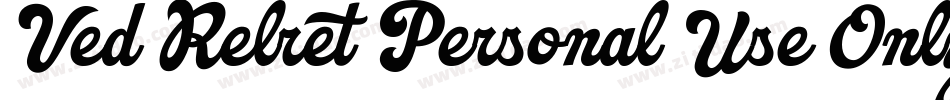 Ved Relret Personal Use Only字体转换